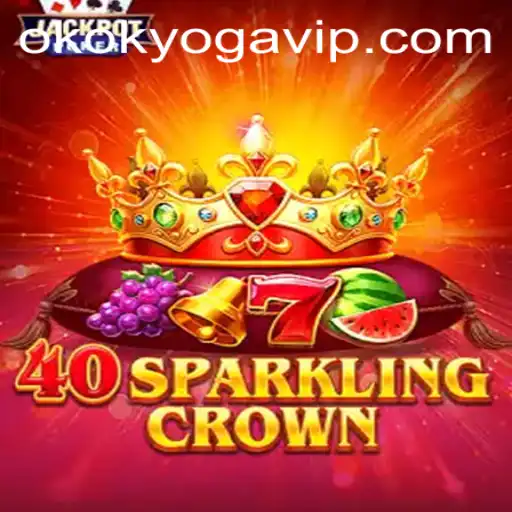 Descubra o Fascinante Mundo de 40SparklingCrown e OKOK YOGA